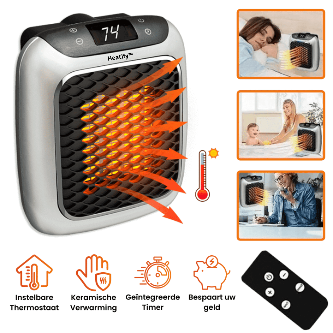 Heatify™ | Binnen Minuten een Warme Ruimte