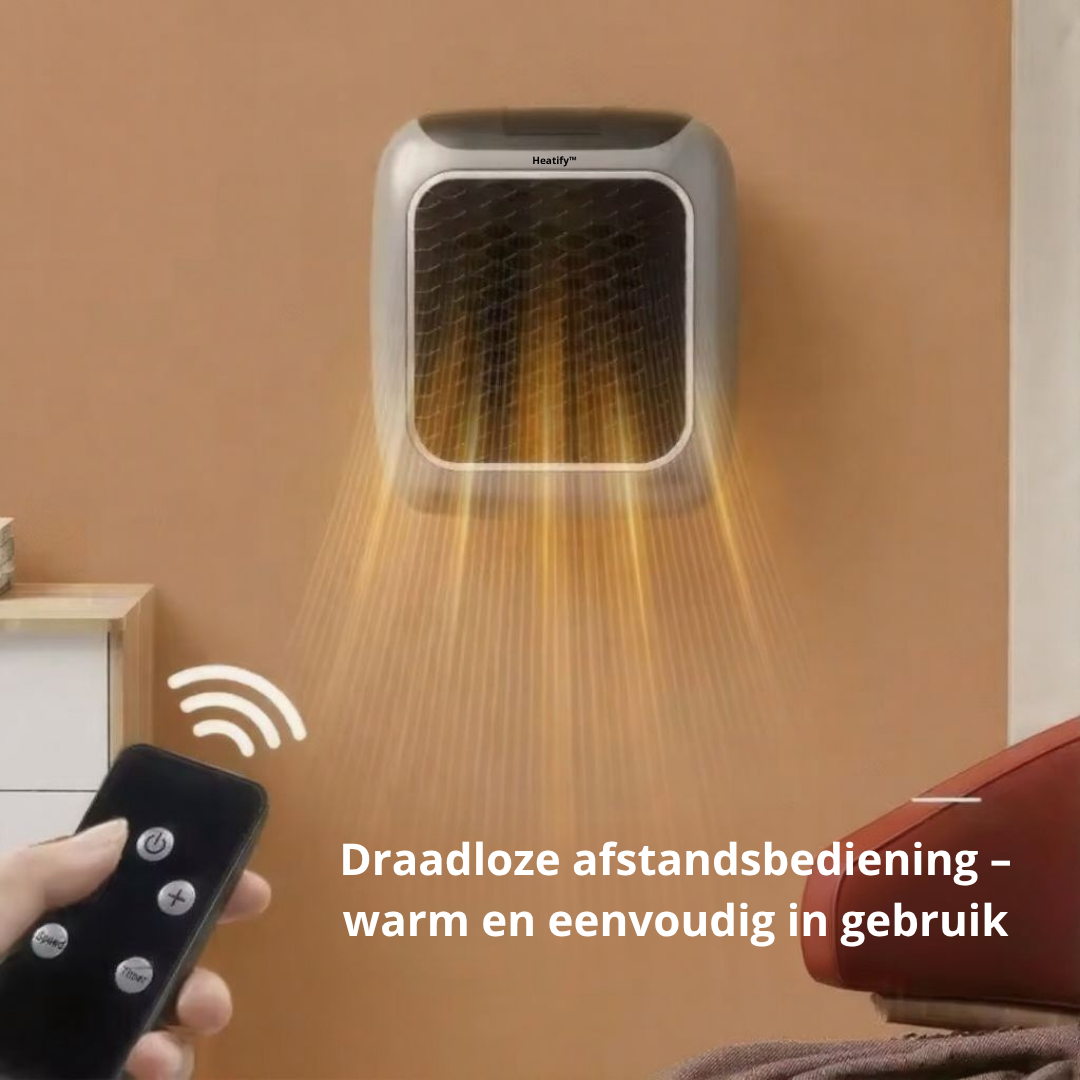 Heatify™ | Binnen Minuten een Warme Ruimte
