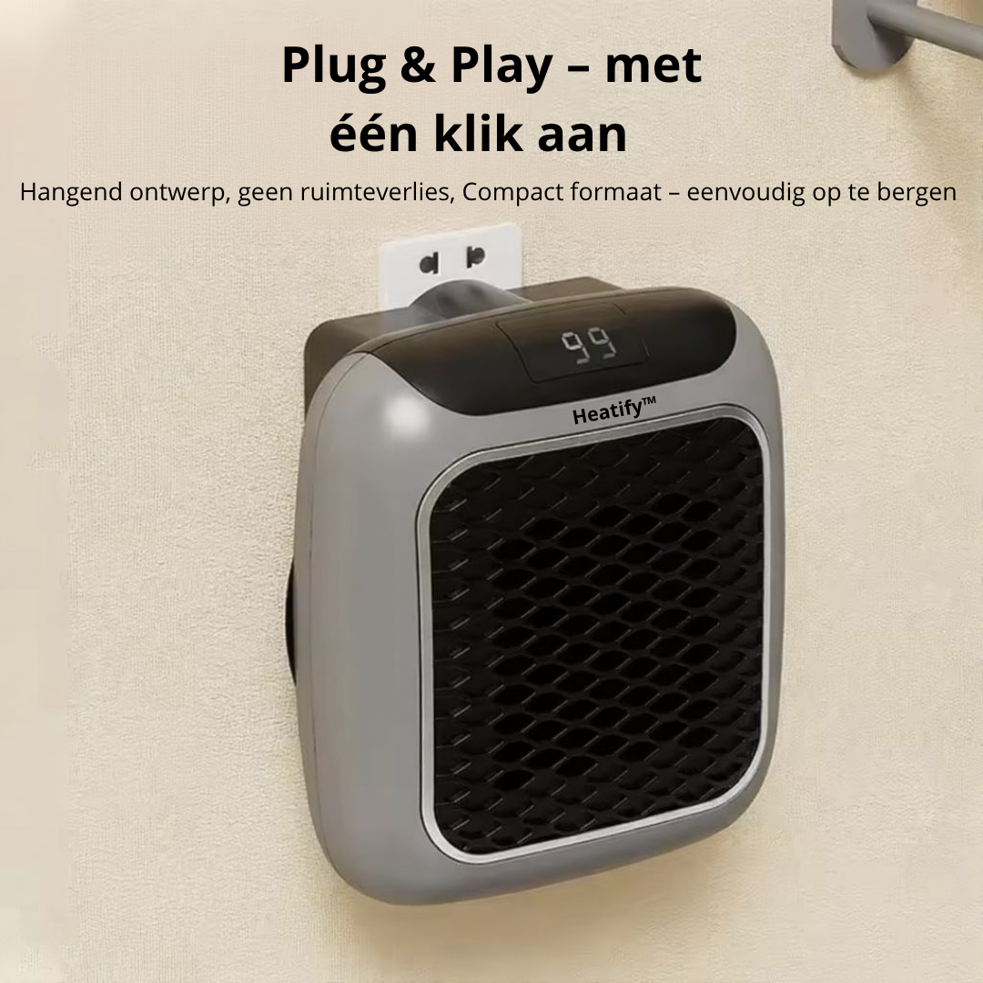 Heatify™ | Binnen Minuten een Warme Ruimte